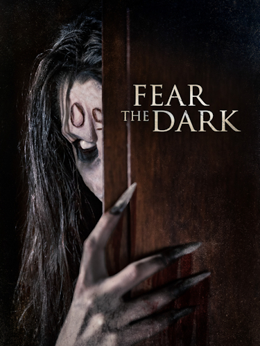 Fear the Dark
